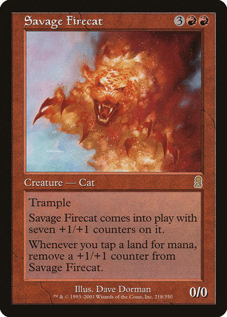 Savage Firecat [Odyssey] | Dumpster Cat Games