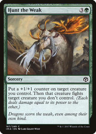 Hunt the Weak [Iconic Masters] | Dumpster Cat Games