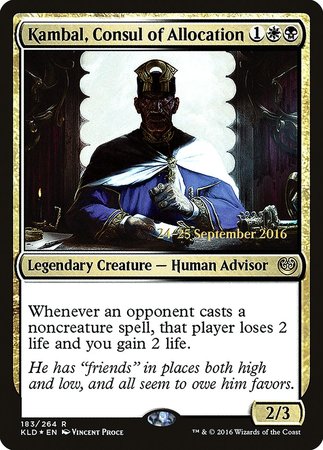 Kambal, Consul of Allocation [Kaladesh Promos] | Dumpster Cat Games
