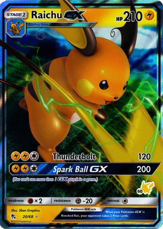 Raichu GX (20/68) (Pikachu Stamp #60) [Battle Academy 2020] | Dumpster Cat Games