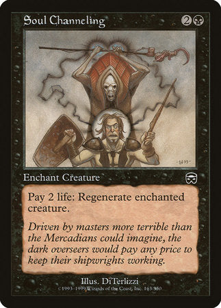 Soul Channeling [Mercadian Masques] | Dumpster Cat Games