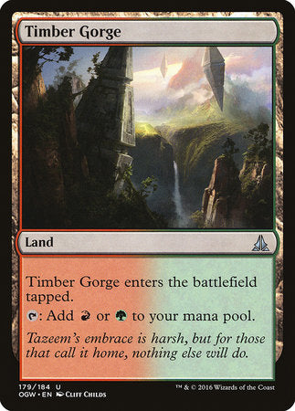 Timber Gorge [Oath of the Gatewatch] | Dumpster Cat Games