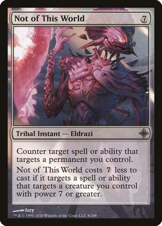 Not of This World [Rise of the Eldrazi] | Dumpster Cat Games