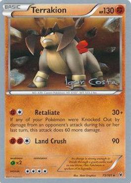 Terrakion (73/101) (Pesadelo Prism - Igor Costa) [World Championships 2012] | Dumpster Cat Games