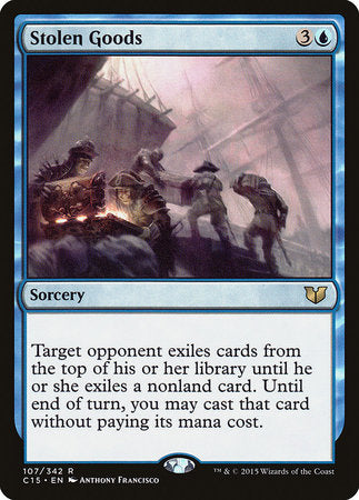 Stolen Goods [Commander 2015] | Dumpster Cat Games