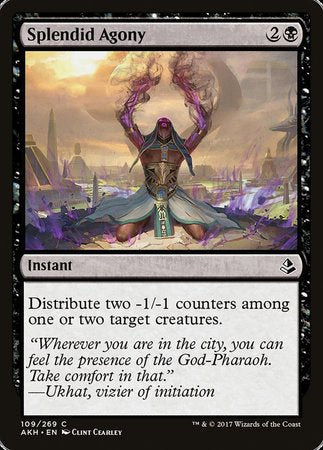 Splendid Agony [Amonkhet] | Dumpster Cat Games