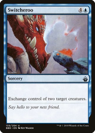 Switcheroo [Battlebond] | Dumpster Cat Games