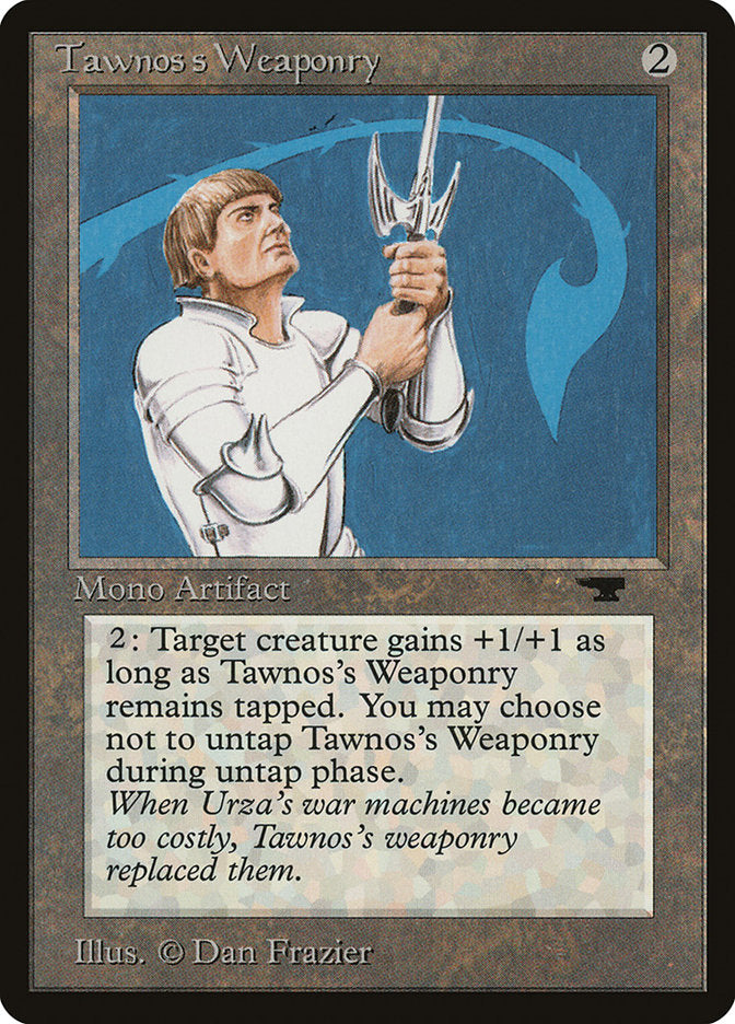 Tawnos's Weaponry [Antiquities] | Dumpster Cat Games