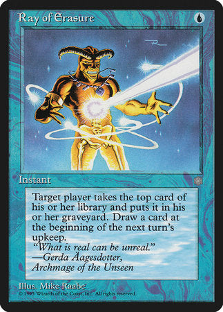 Ray of Erasure [Ice Age] | Dumpster Cat Games