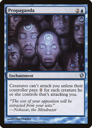 Propaganda [Commander 2013] | Dumpster Cat Games