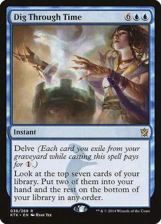 Dig Through Time [Khans of Tarkir] | Dumpster Cat Games