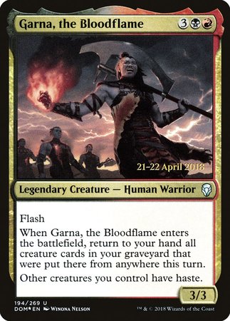Garna, the Bloodflame [Dominaria Promos] | Dumpster Cat Games