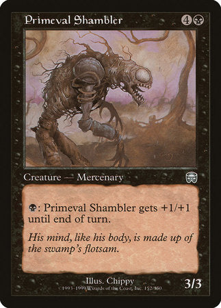Primeval Shambler [Mercadian Masques] | Dumpster Cat Games