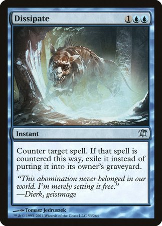 Dissipate [Innistrad] | Dumpster Cat Games
