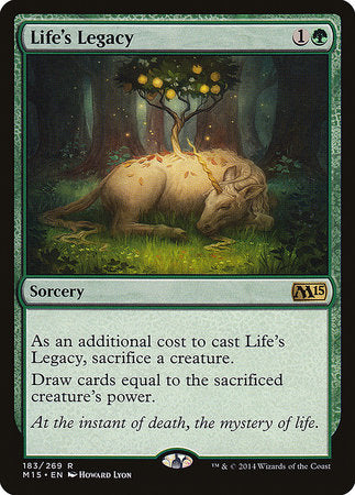 Life's Legacy [Magic 2015] | Dumpster Cat Games