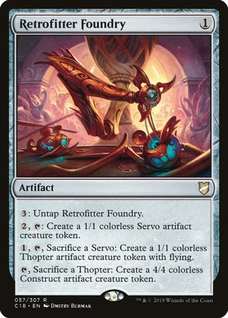 Retrofitter Foundry [Commander 2018] | Dumpster Cat Games