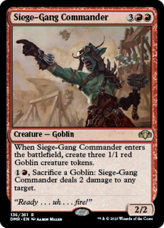 Siege-Gang Commander [Dominaria Remastered] | Dumpster Cat Games