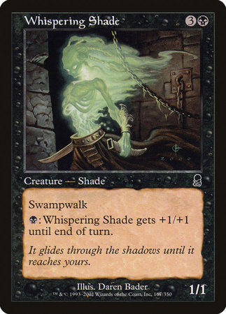 Whispering Shade [Odyssey] | Dumpster Cat Games