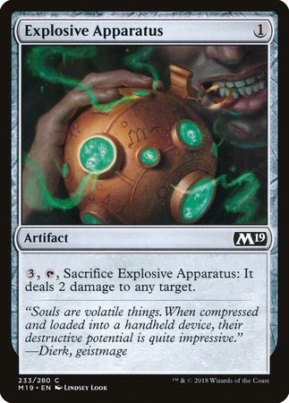 Explosive Apparatus [Core Set 2019] | Dumpster Cat Games