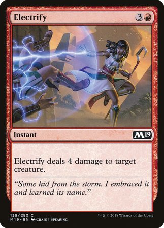 Electrify [Core Set 2019] | Dumpster Cat Games