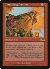 Impending Disaster [Urza's Legacy] | Dumpster Cat Games