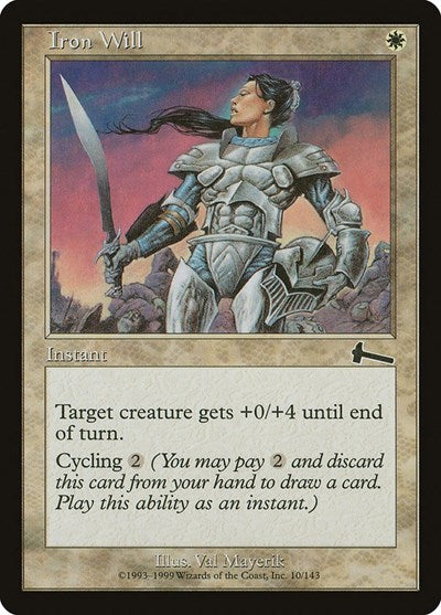 Iron Will [Urza's Legacy] | Dumpster Cat Games