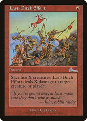 Last-Ditch Effort [Urza's Legacy] | Dumpster Cat Games