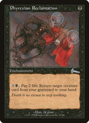 Phyrexian Reclamation [Urza's Legacy] | Dumpster Cat Games