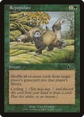 Repopulate [Urza's Legacy] | Dumpster Cat Games