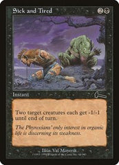 Sick and Tired [Urza's Legacy] | Dumpster Cat Games
