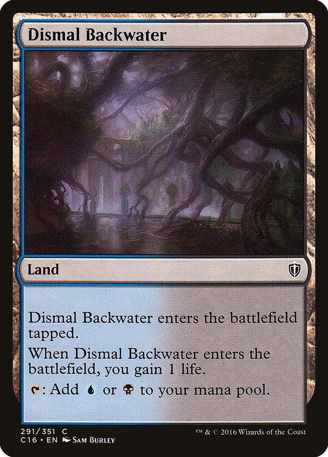 Dismal Backwater [Commander 2016] | Dumpster Cat Games