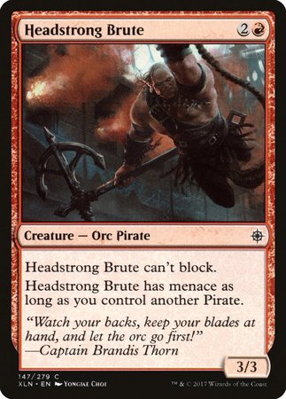 Headstrong Brute [Ixalan] | Dumpster Cat Games