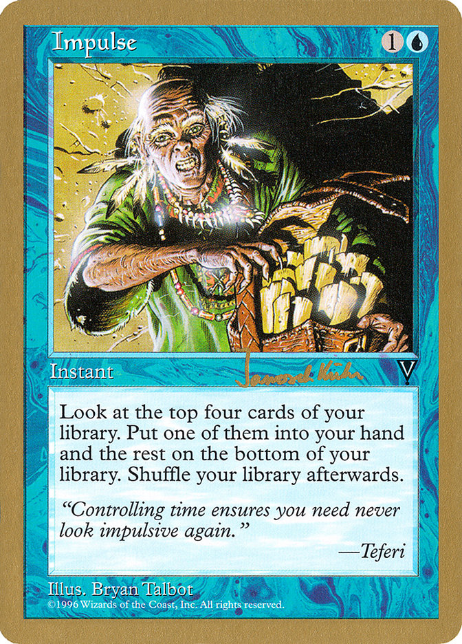 Impulse (Janosch Kuhn) [World Championship Decks 1997] | Dumpster Cat Games