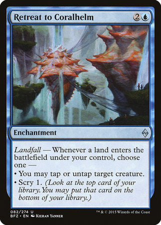 Retreat to Coralhelm [Battle for Zendikar] | Dumpster Cat Games
