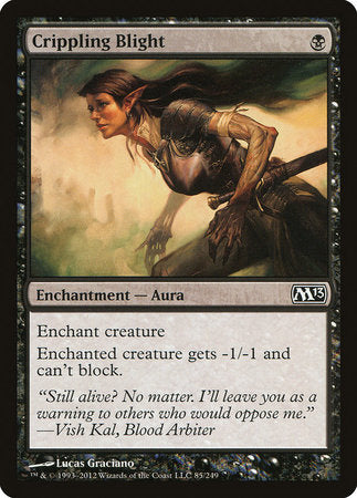 Crippling Blight [Magic 2013] | Dumpster Cat Games