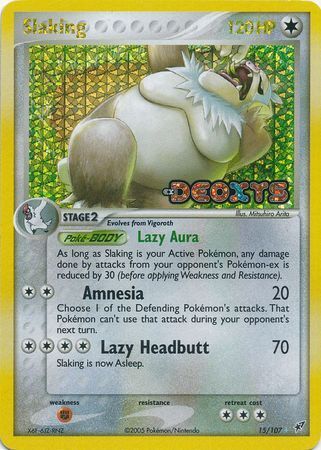 Slaking (15/107) (Stamped) [EX: Deoxys] | Dumpster Cat Games