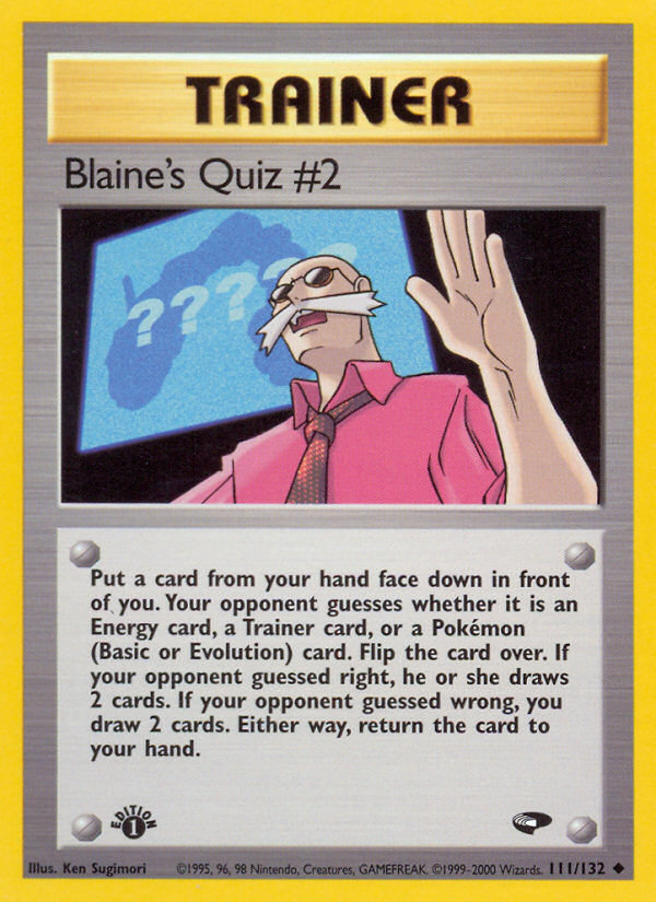 Blaine's Quiz #2 (111/132) [Gym Challenge 1st Edition] | Dumpster Cat Games