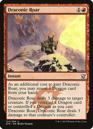 Draconic Roar [Dragons of Tarkir] | Dumpster Cat Games