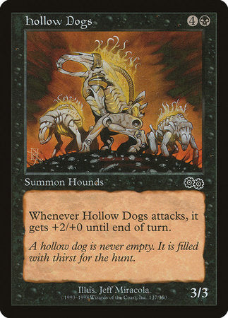 Hollow Dogs [Urza's Saga] | Dumpster Cat Games