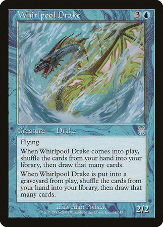 Whirlpool Drake [Apocalypse] | Dumpster Cat Games