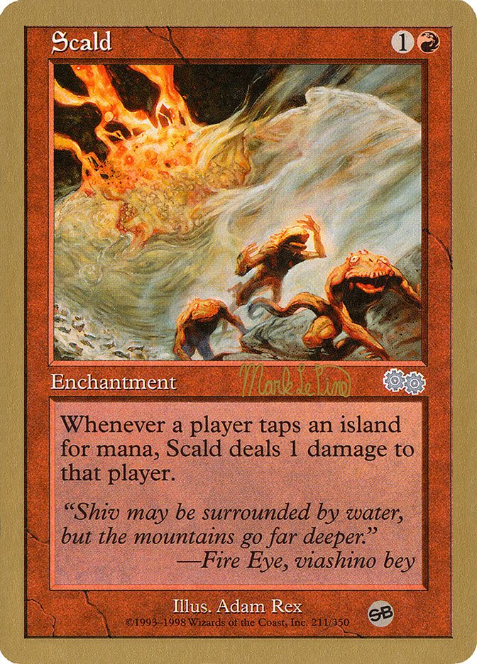 Scald (Mark Le Pine) (SB) [World Championship Decks 1999] | Dumpster Cat Games
