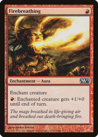 Firebreathing [Magic 2012] | Dumpster Cat Games