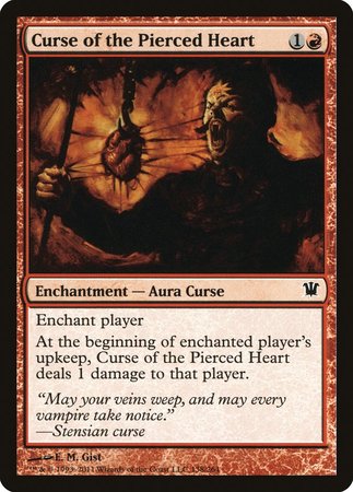 Curse of the Pierced Heart [Innistrad] | Dumpster Cat Games