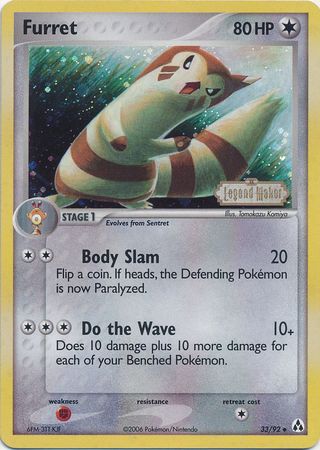 Furret (33/92) (Stamped) [EX: Legend Maker] | Dumpster Cat Games