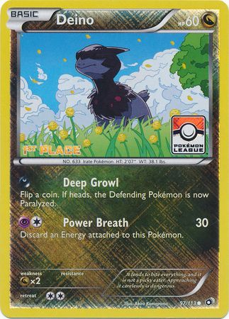 Deino (97/113) (League Promo 1st Place) [Black & White: Legendary Treasures] | Dumpster Cat Games