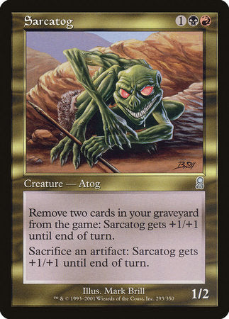 Sarcatog [Odyssey] | Dumpster Cat Games