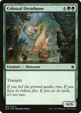 Colossal Dreadmaw [Ixalan] | Dumpster Cat Games