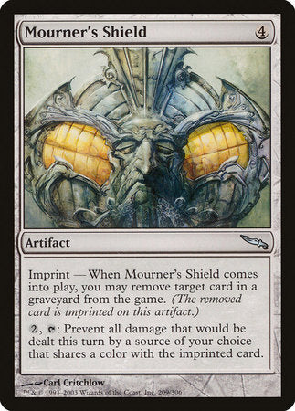 Mourner's Shield [Mirrodin] | Dumpster Cat Games