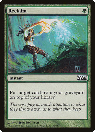 Reclaim [Magic 2012] | Dumpster Cat Games