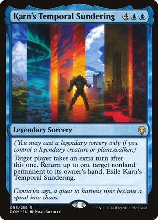 Karn's Temporal Sundering [Dominaria] | Dumpster Cat Games